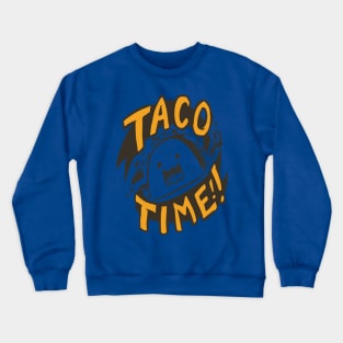 taco time Crewneck Sweatshirt